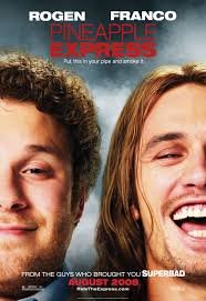   Pineapple Express